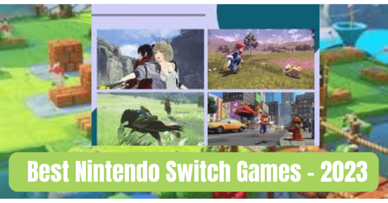 Best Nintendo Switch Games - 2023