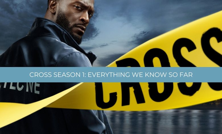 Uma foto principal da primeira temporada de Cross, Everything We Know, com Aldis Hodge como Alex Cross.